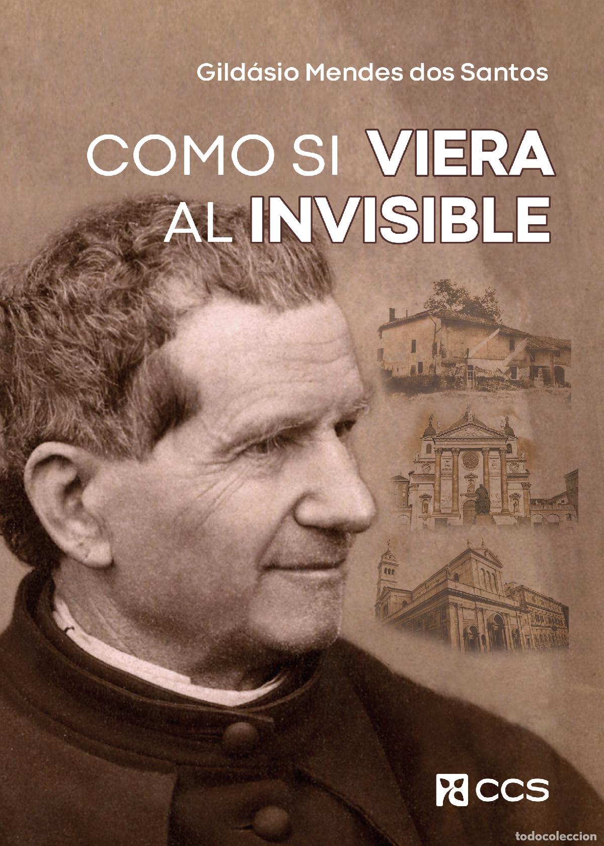 B&uuml;cher: COMO SI VIERA AL INVISIBLE - Mendes Dos Santos, Gildasio
