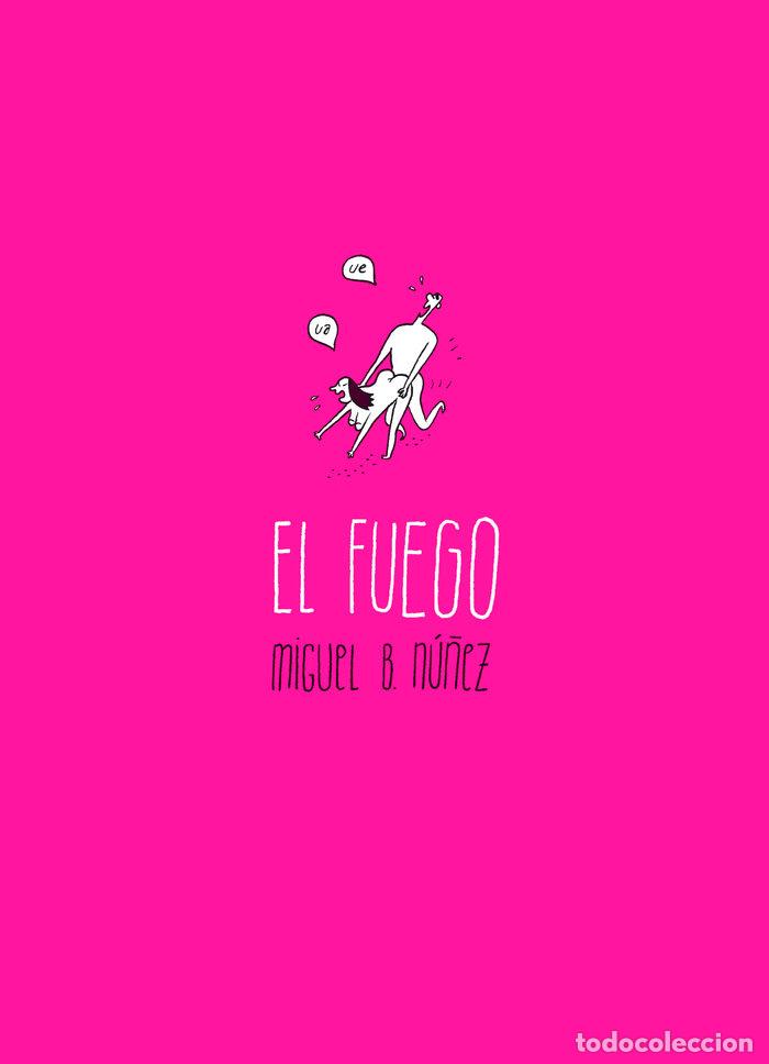 Libros: FUEGO,EL - NU&Ntilde;EZ, MIGUEL B