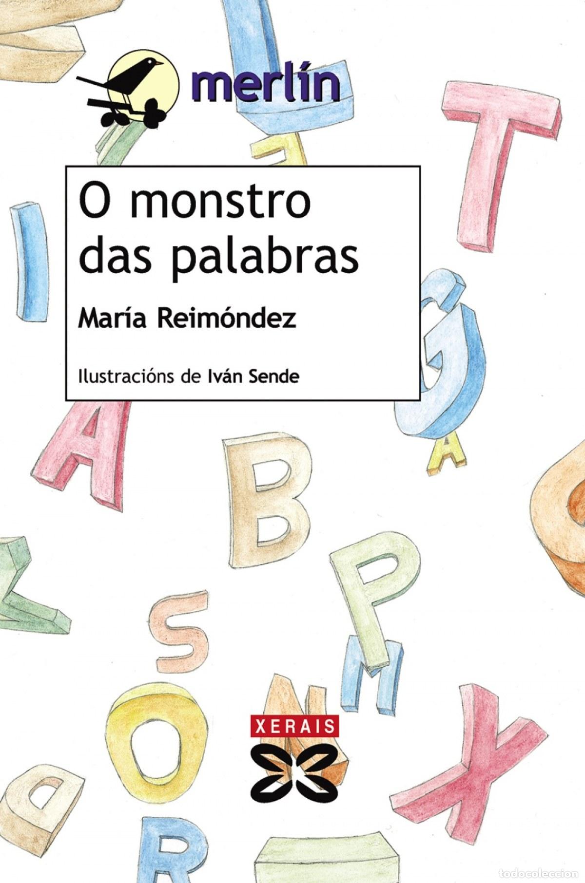 B&uuml;cher: O MONSTRO DAS PALABRAS - Reim&oacute;ndez, Mar&iacute;a