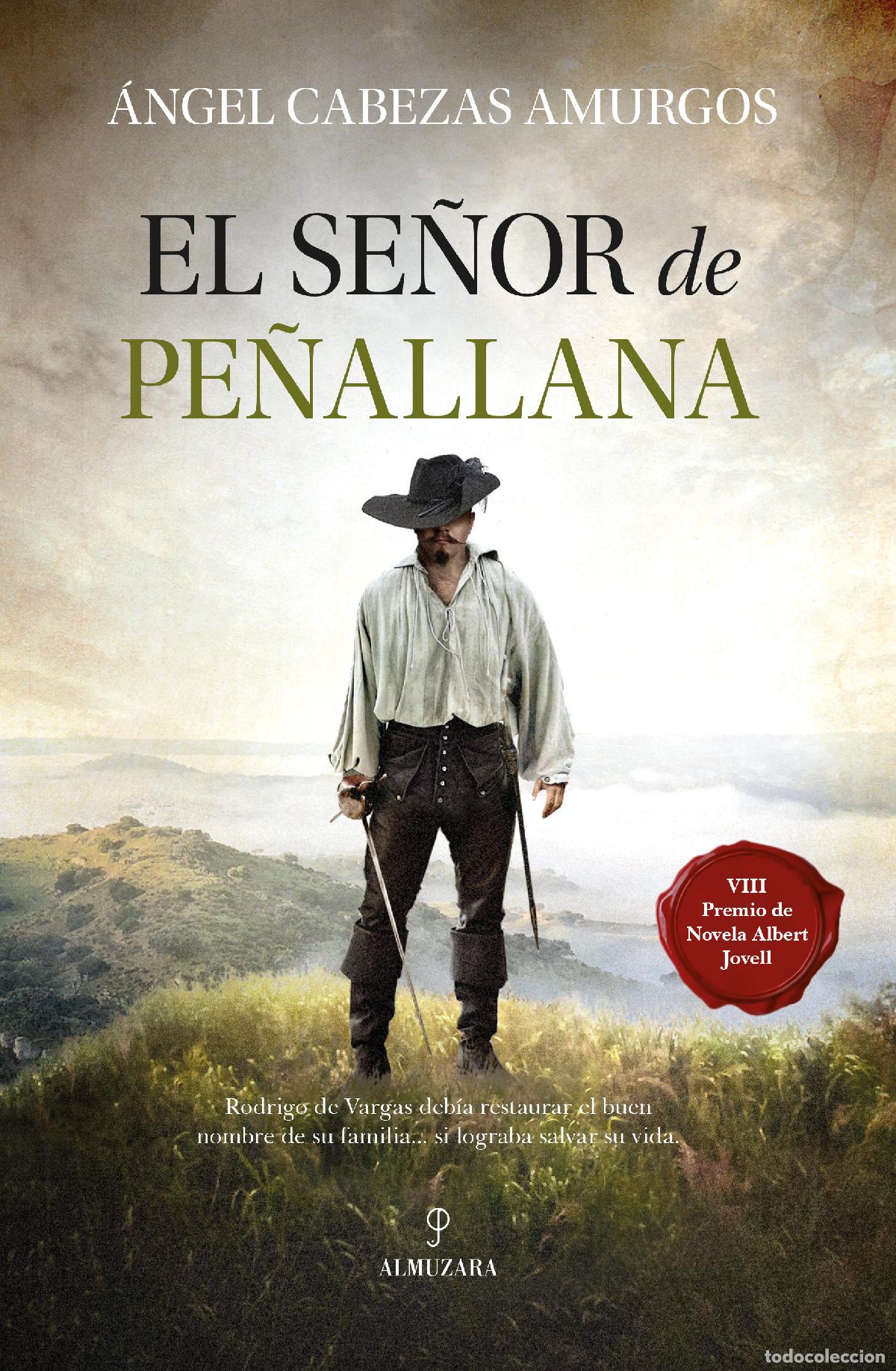 B&uuml;cher: SE&Ntilde;OR DE PE&Ntilde;ALLANA, EL - CABEZAS AMURGOS, &Aacute;NGEL