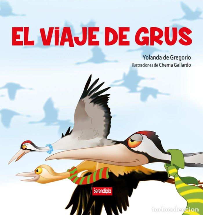 books: EL VIAJE DE GRUS - DE GREGORIO, YOLANDA