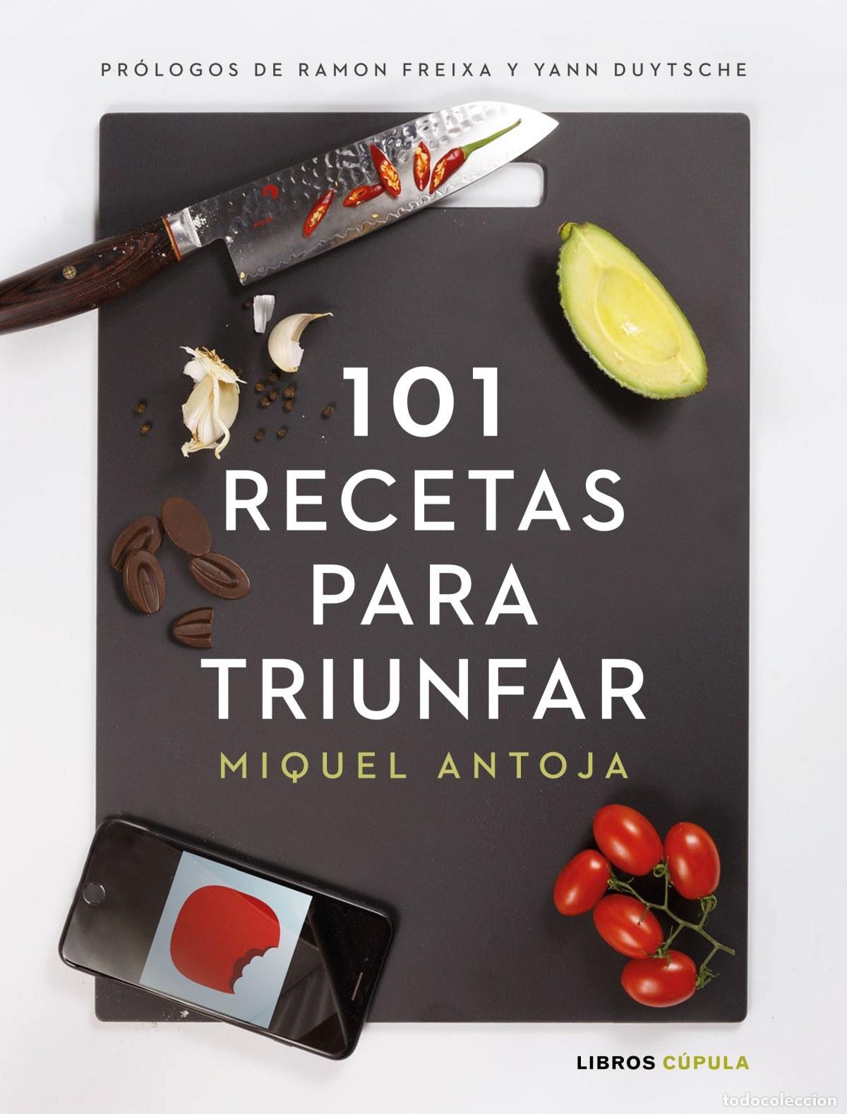 books: 101 RECETAS PARA TRIUNFAR - Antoja, Miguel