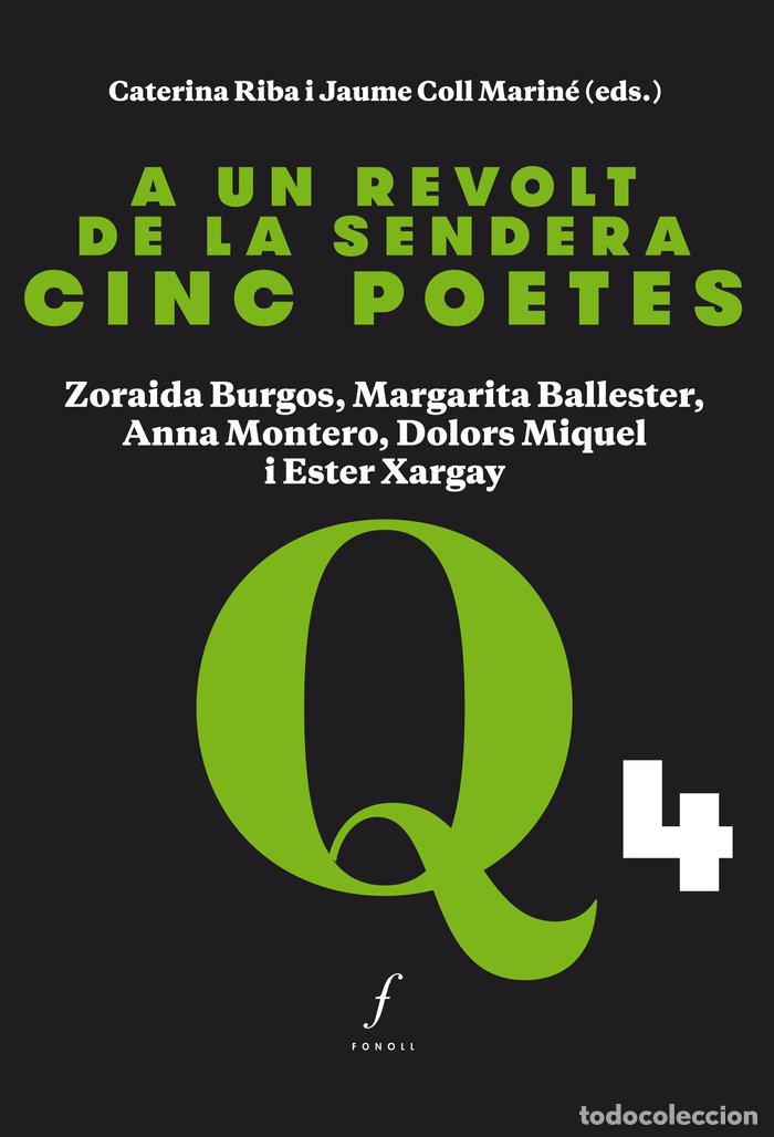 Libros: A UN REVOLT DE LA SENDERA - RIBA, CATERINA