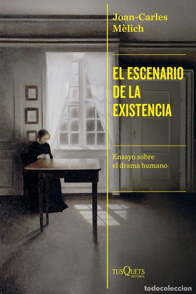 B&uuml;cher: EL ESCENARIO DE LA EXISTENCIA - JOAN-CARLES MELICH