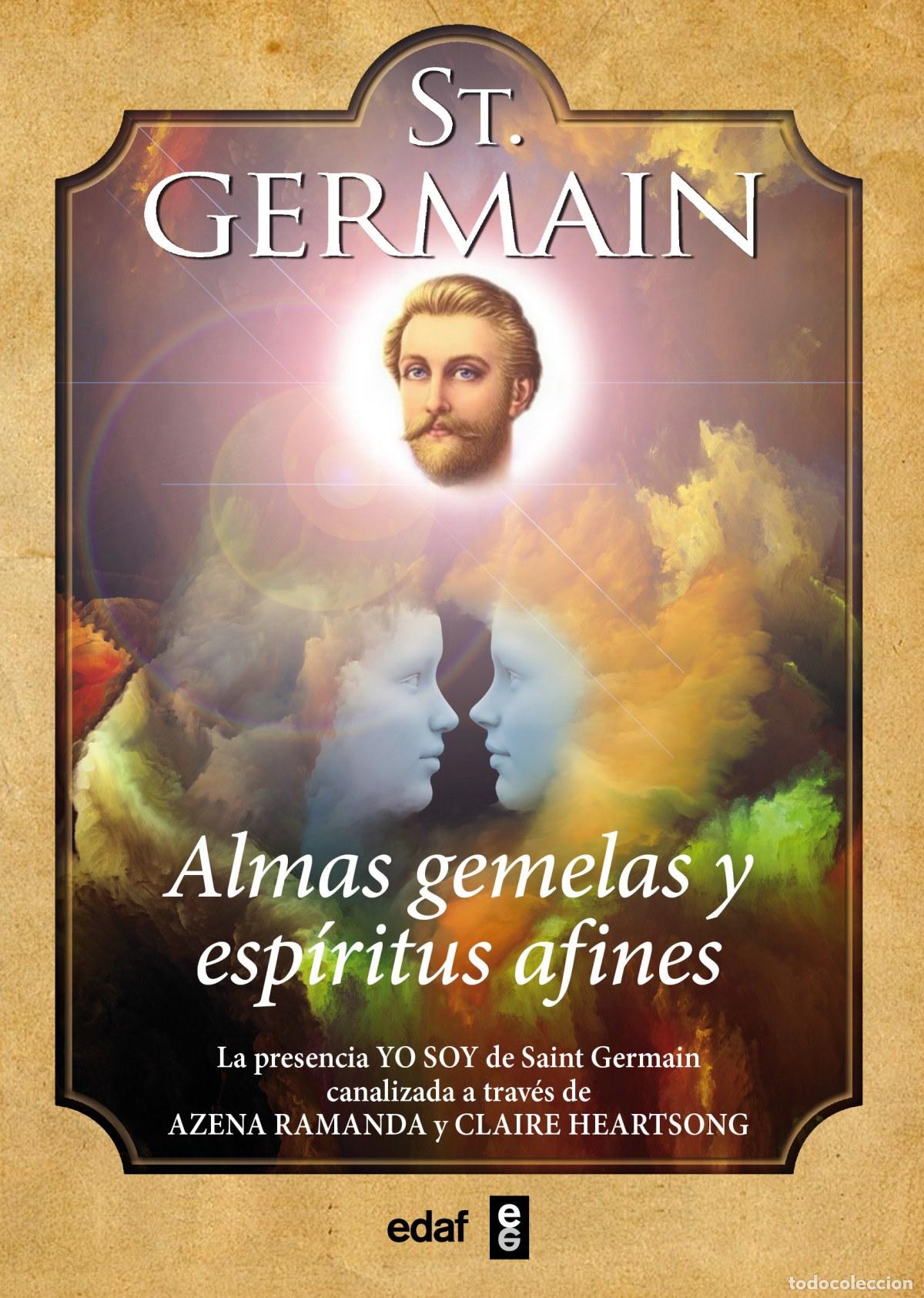 B&uuml;cher: ALMAS GEMELAS Y ESPIRITUS AFINES - Germain, Saint