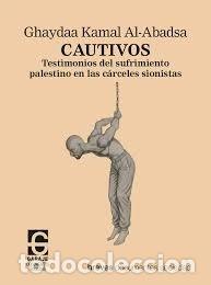B&uuml;cher: CAUTIVOS - KAMAL AL-ABADSA, GHAYDAA