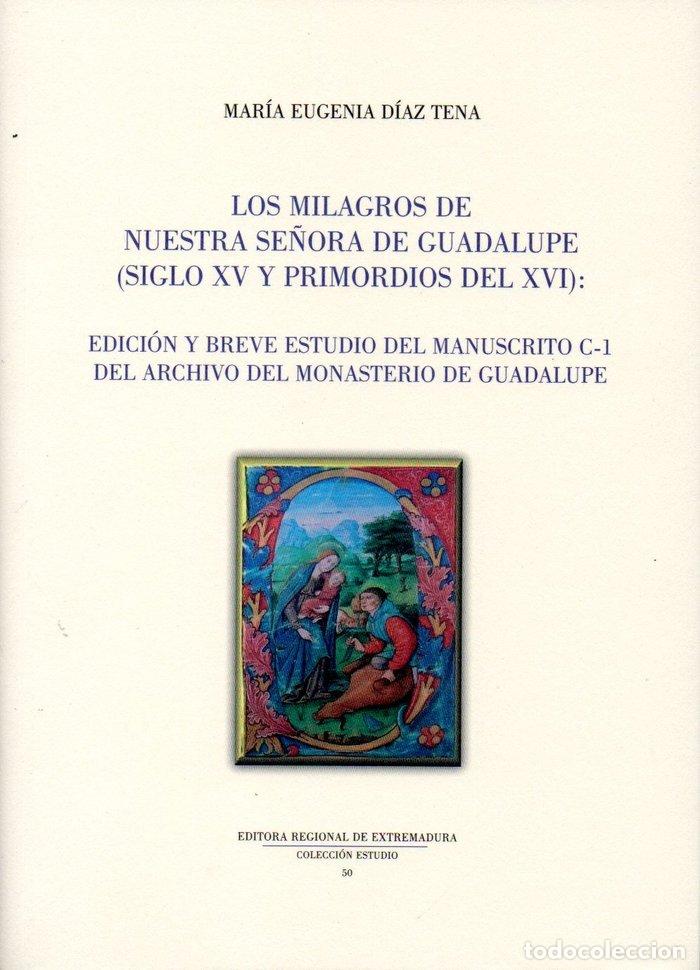 Livres: MILAGROS DE NUESTRA SE&Ntilde;ORA DE GUADALUPE - DIAZ TENA, MARIA EUGENIA