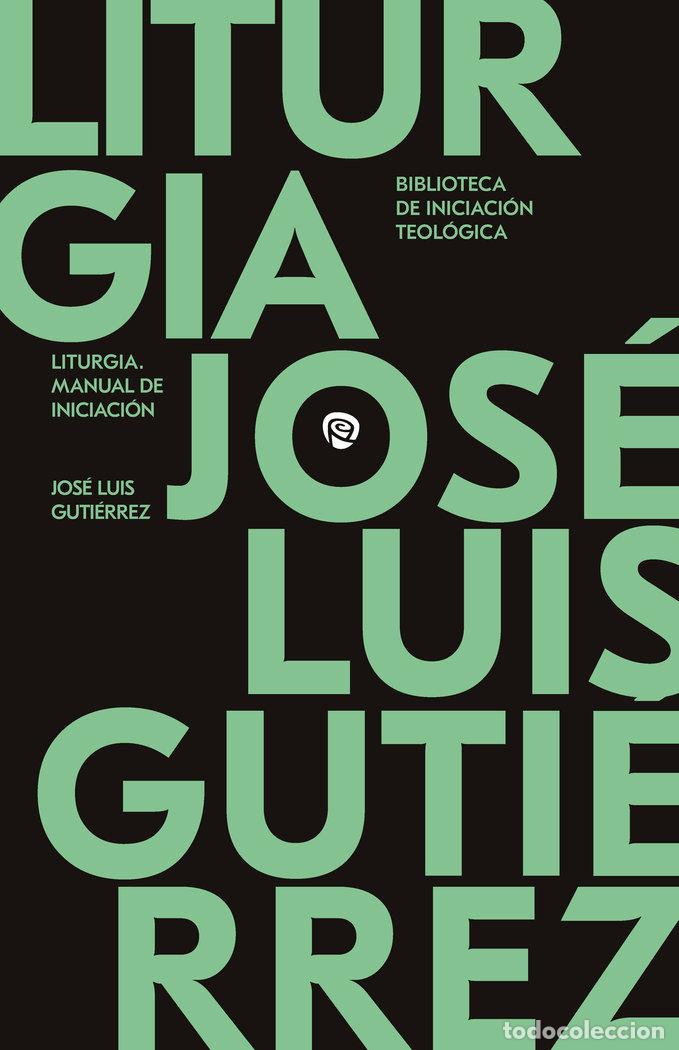 Livres: LITURGIA - GUTIERREZ MARTIN, JOSE LUIS