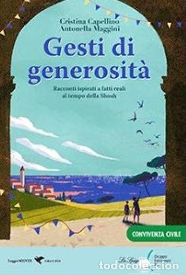Libros: (ITA).GESTI DI GENEROSITA - AA.VV.