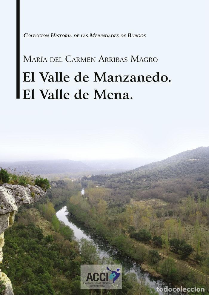 B&uuml;cher: EL VALLE DE MANZANEDO. EL VALLE DE MENA - ARRIBAS MAGRO, MARIA DEL CARMEN