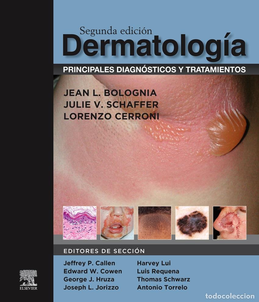 Libri: DERMATOLOG&Iacute;A: PRINCIPALES DIAGN&Oacute;STICOS Y TRATAMIENTOS (2&ordf; ED.) - Bolognia, Jean L