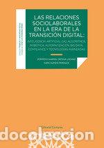 Libros: LAS RELACIONES SOCIOLABORALES EN LA ERA DE LA TRANSICI&Oacute;N DIGITAL - ORTEGA LOZANO, POMPEYO GABRIEL