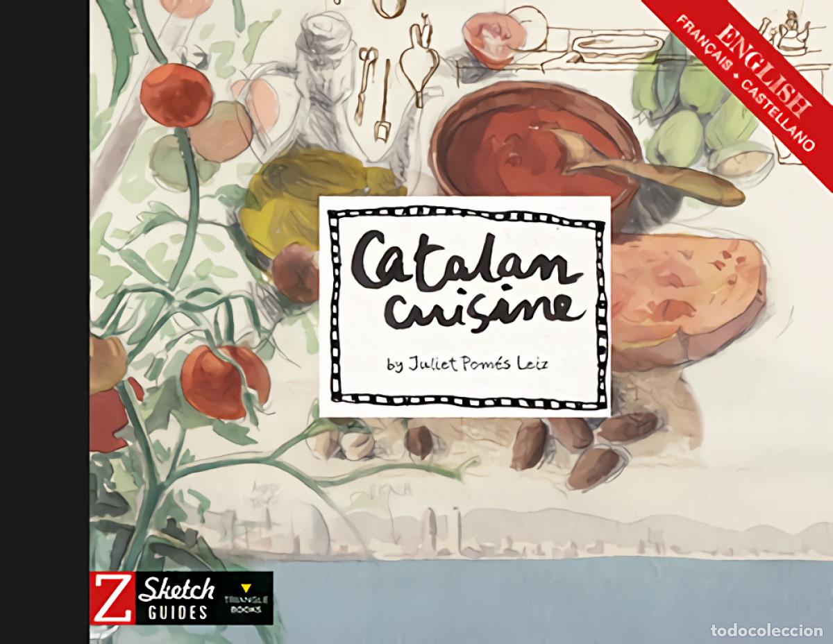 Libros: CATALAN CUISINE - Pom&eacute;s Leiz, Juliet
