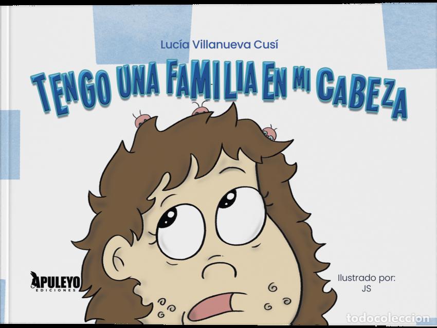 Libros: &iexcl;TENGO UNA FAMILIA EN MI CABEZA! - Villanueva Cus&iacute;, Luc&iacute;a