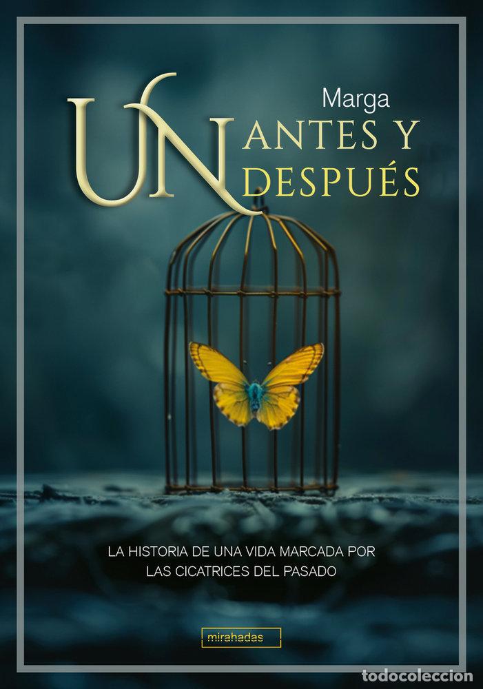 books: UN ANTES Y UN DESPUES - MARGA