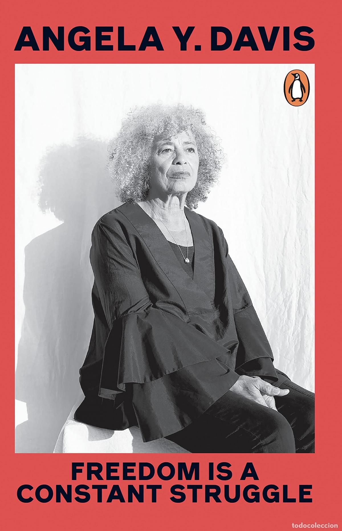 Livres: FREEDOM IS A CONSTANT STRUGGLE - Davis, Angela