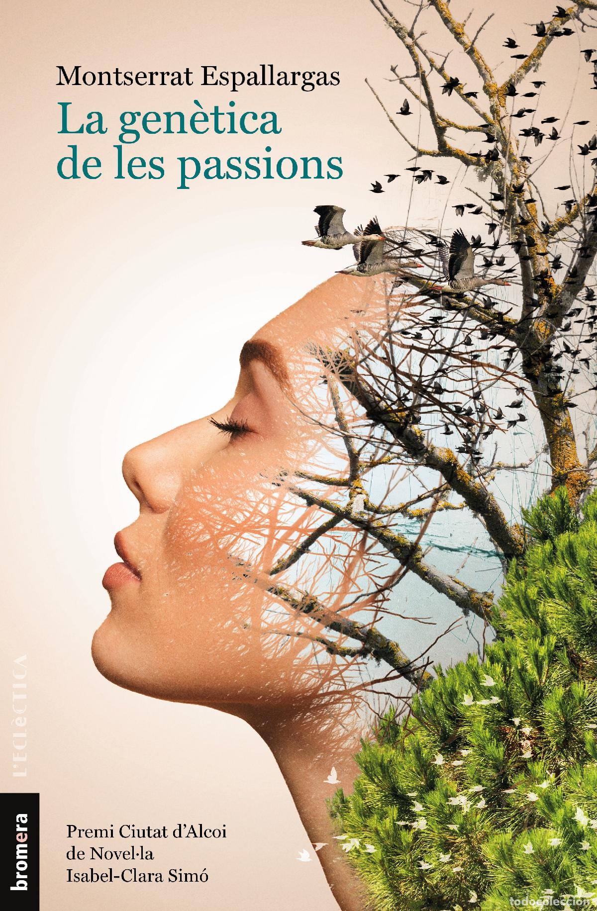Livres: LA GEN&Egrave;TICA DE LES PASSIONS - Espallargas, Montserrat