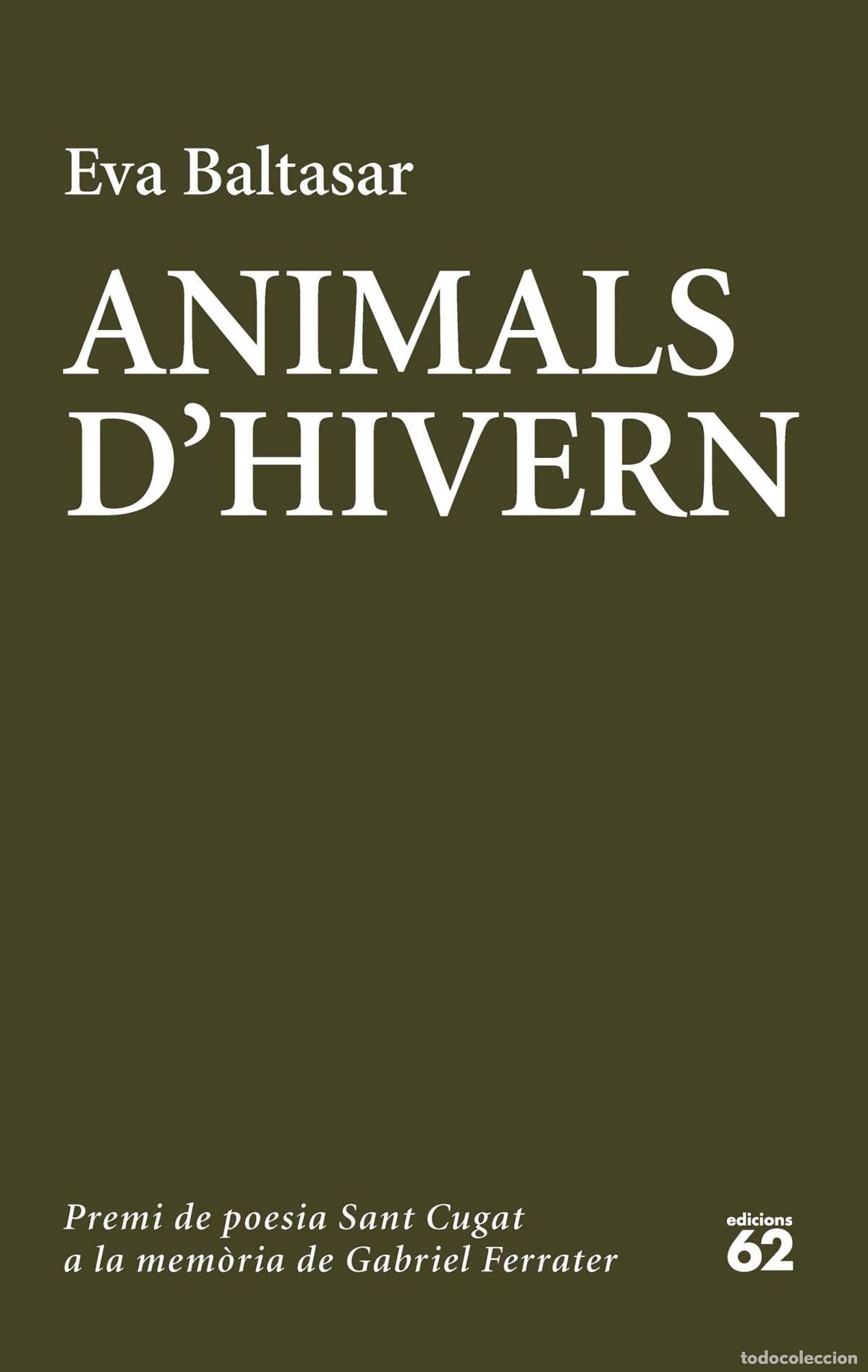 books: ANIMALS D&acute;HIVERN - Baltasar, Eva