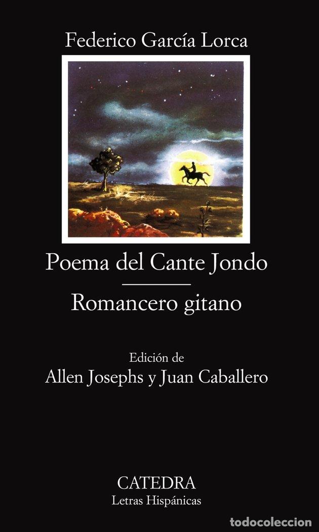 Libros: POEMA CANTE JONDO ROMANCERO GITANO CATEDRA - GARCIA LORCA, FEDERICO
