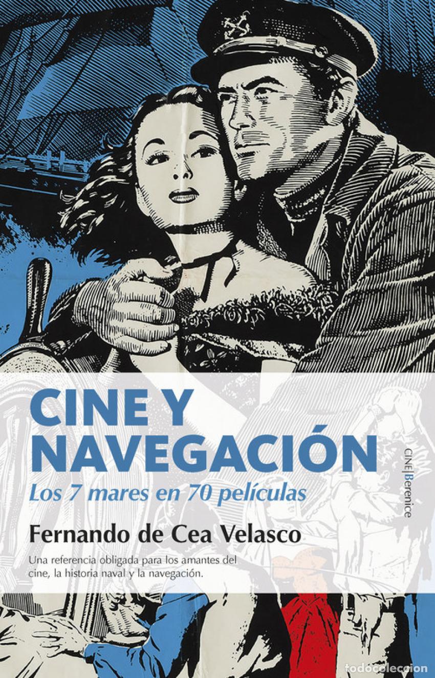 books: CINE Y NAVEGACI&Oacute;N - De Cea Velasco, Fernando