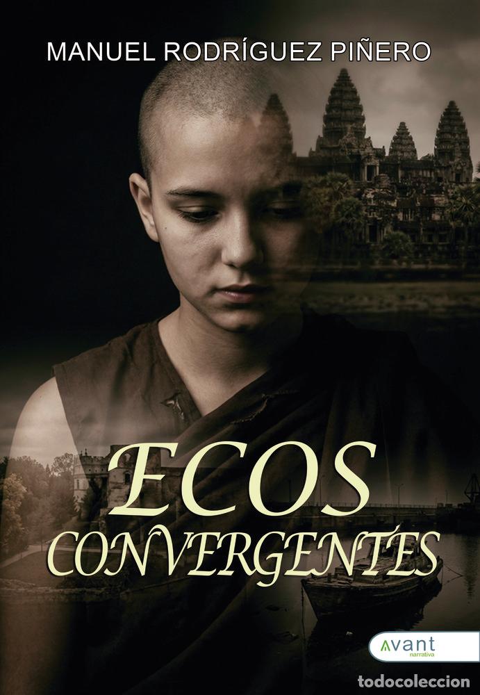 Livres: ECOS CONVERGENTES - RODRIGUEZ PI&Ntilde;ERO, MANUEL