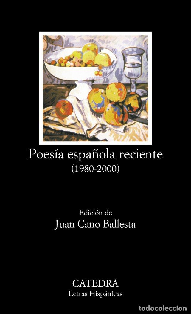 Libri: POESIA ESPA&Ntilde;OLA RECIENTE 1980-200 LH - AA.VV.