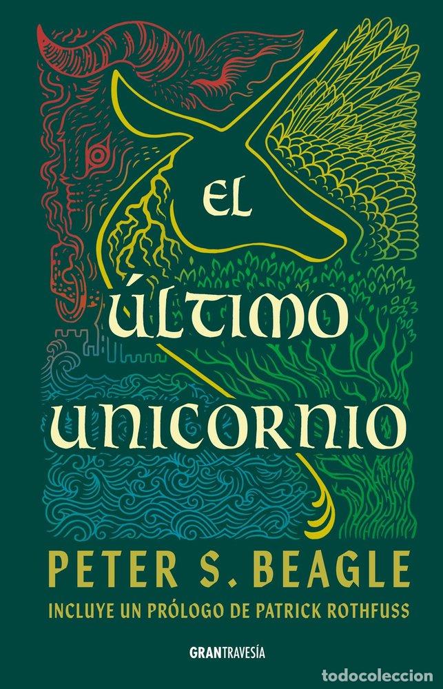 Libros: EL ULTIMO UNICORNIO - BEAGLE, PETER S