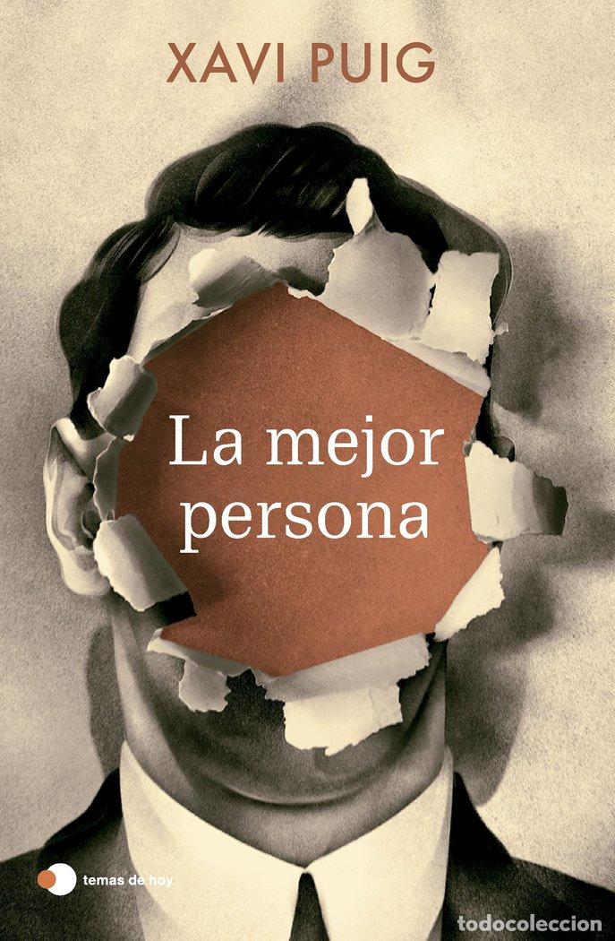 Libros: LA MEJOR PERSONA - XAVI PUIG