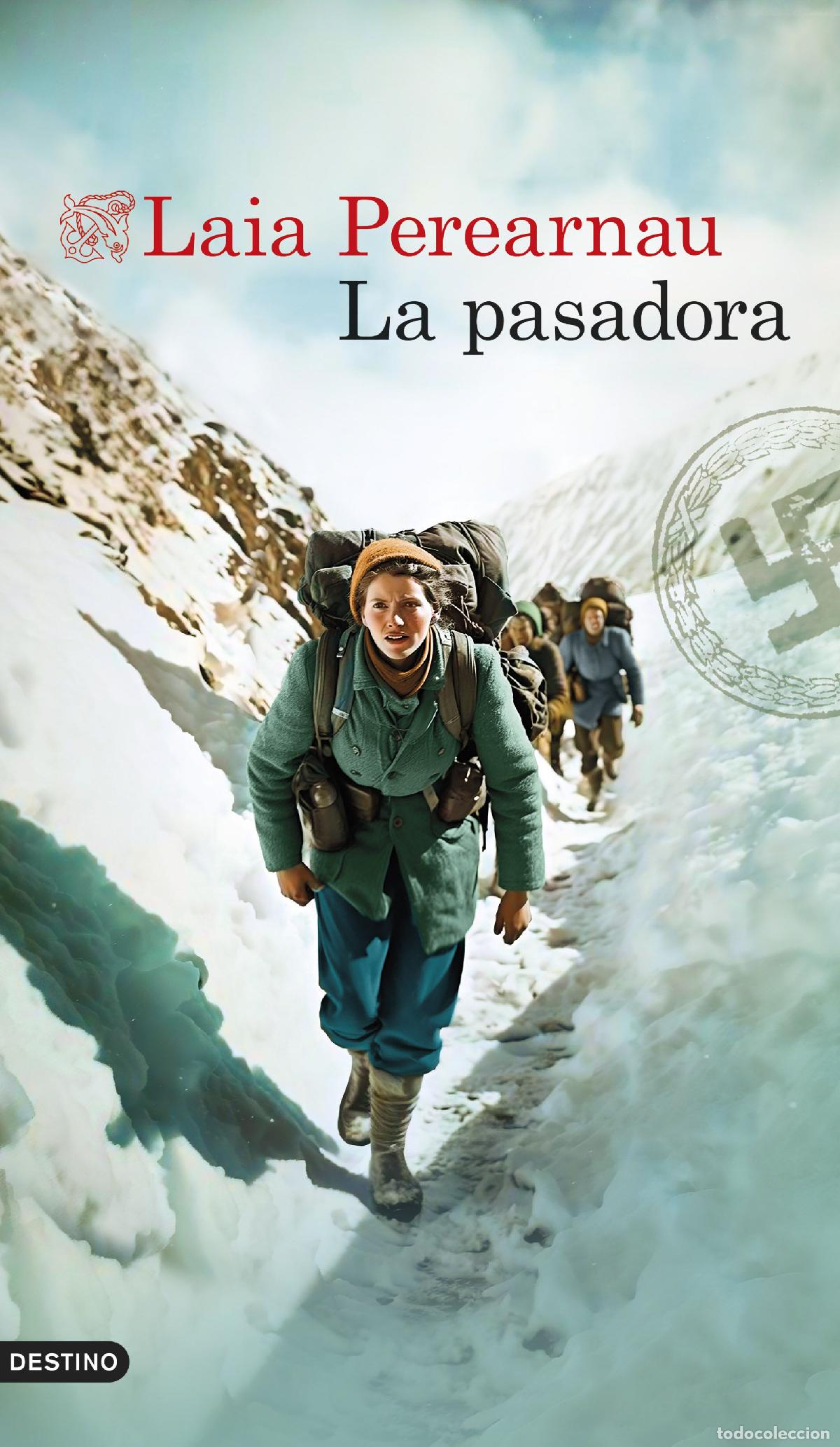 Libros: LA PASADORA - Perearnau, Laia