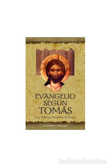 Libros: EVANGELIO SEGUN TOMAS - ANONIMO