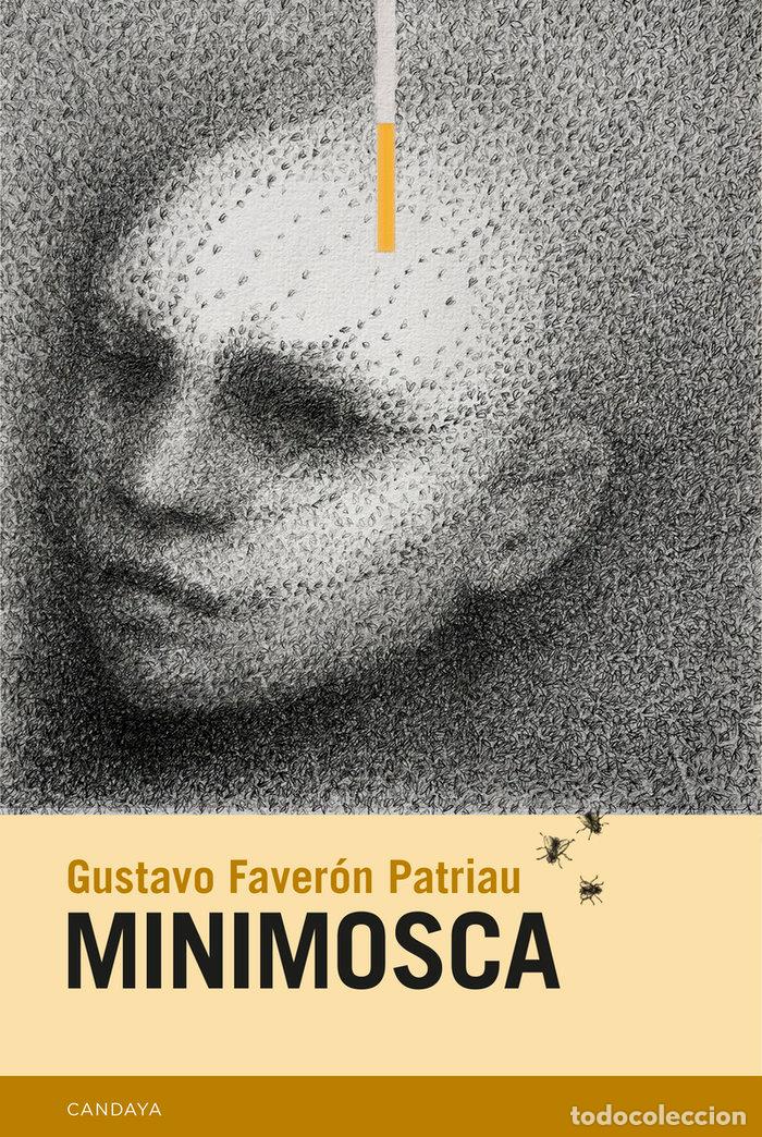 Libros: MINIMOSCA - FAVERON PATRIAU, GUSTAVO