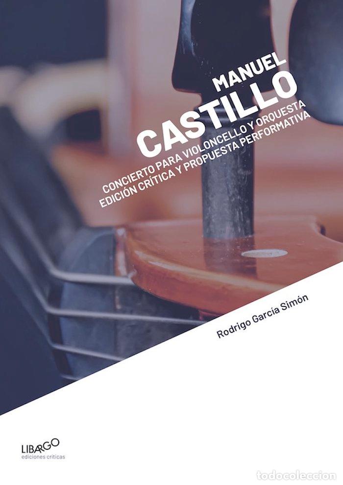 B&uuml;cher: MANUEL CASTILLO CONCIERTO PARA VIOLONCELLO Y ORQUESTA - GARCIA SIMON, RODRIGO
