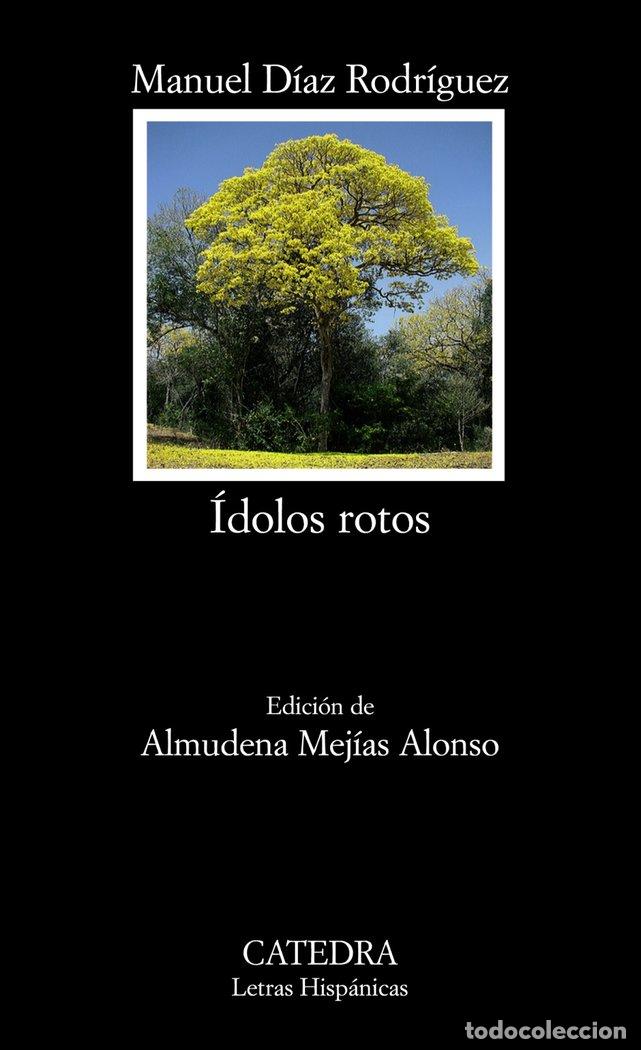 Libros: IDOLOS ROTOS LH - DIAZ RODRIGUEZ, MANUEL