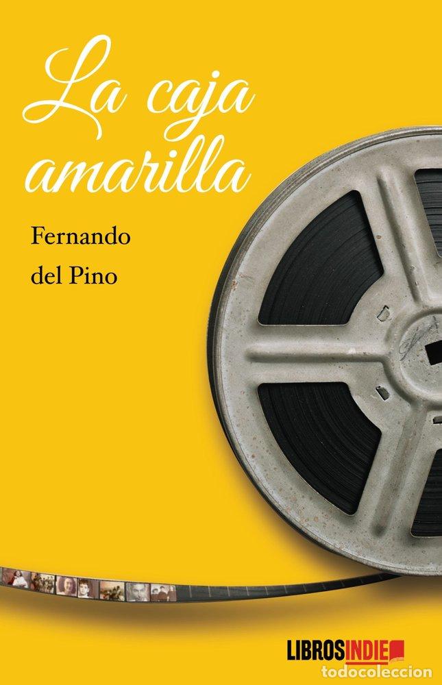 B&uuml;cher: LA CAJA AMARILLA - DEL PINO, FERNANDO