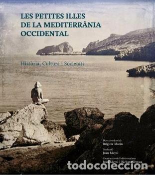 Libros: LES PETITES ILLES DE LA MEDITERRANEA - MAYOL, JOAN