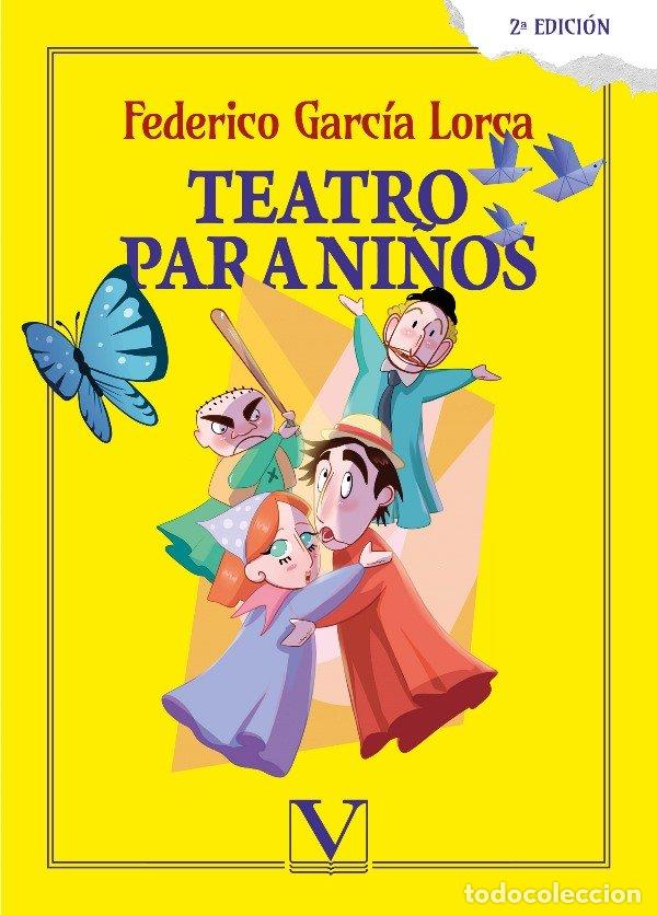 Libros: TEATRO PARA NI&Ntilde;OS 2&ordf; ED - GARCIA LORCA, FEDERICO