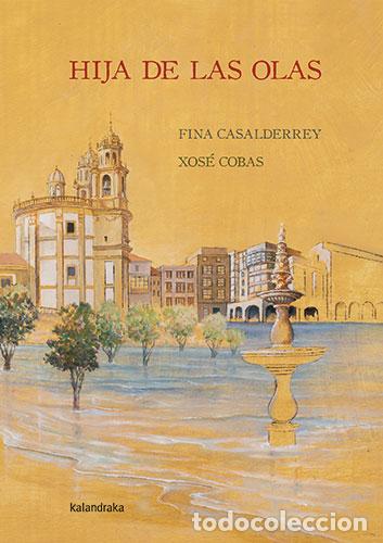 Libri: HIJAS DE LAS OLAS - Casalderrey, Fina