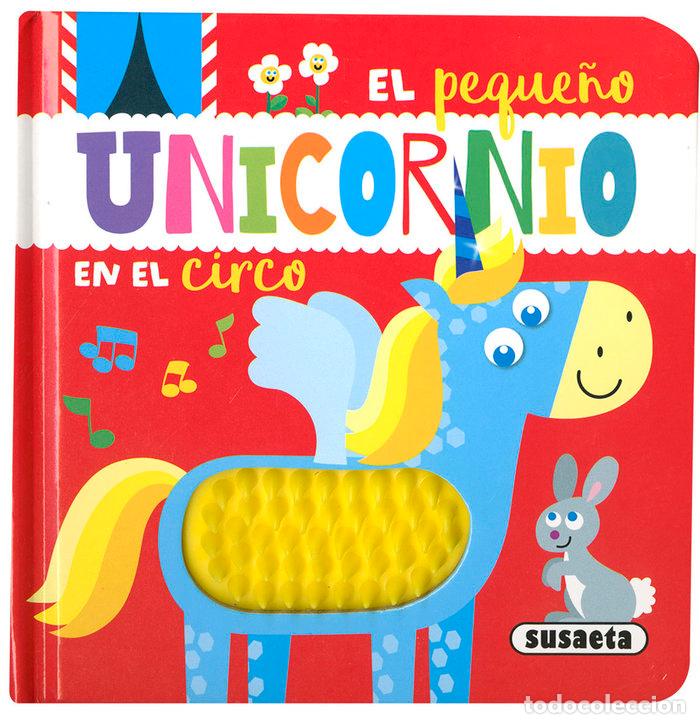 Libros: EL PEQUE&Ntilde;O UNICORNIO EN EL CIRCO - EDICIONES, SUSAETA