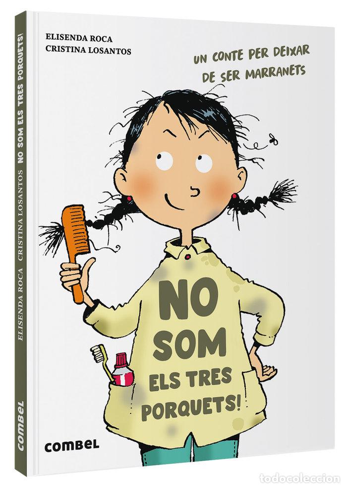 Libros: NO SOM ELS TRES PORQUETS - ROCA, ELISENDA