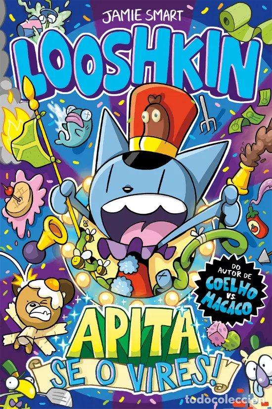 Libros: LOOSHKIN - APITA SE O VIRES! - Smart, Jamie