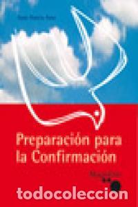 Libri: PREPARACION PARA LA CONFIRMACION MAGIS - GARCIA INZA, JUAN