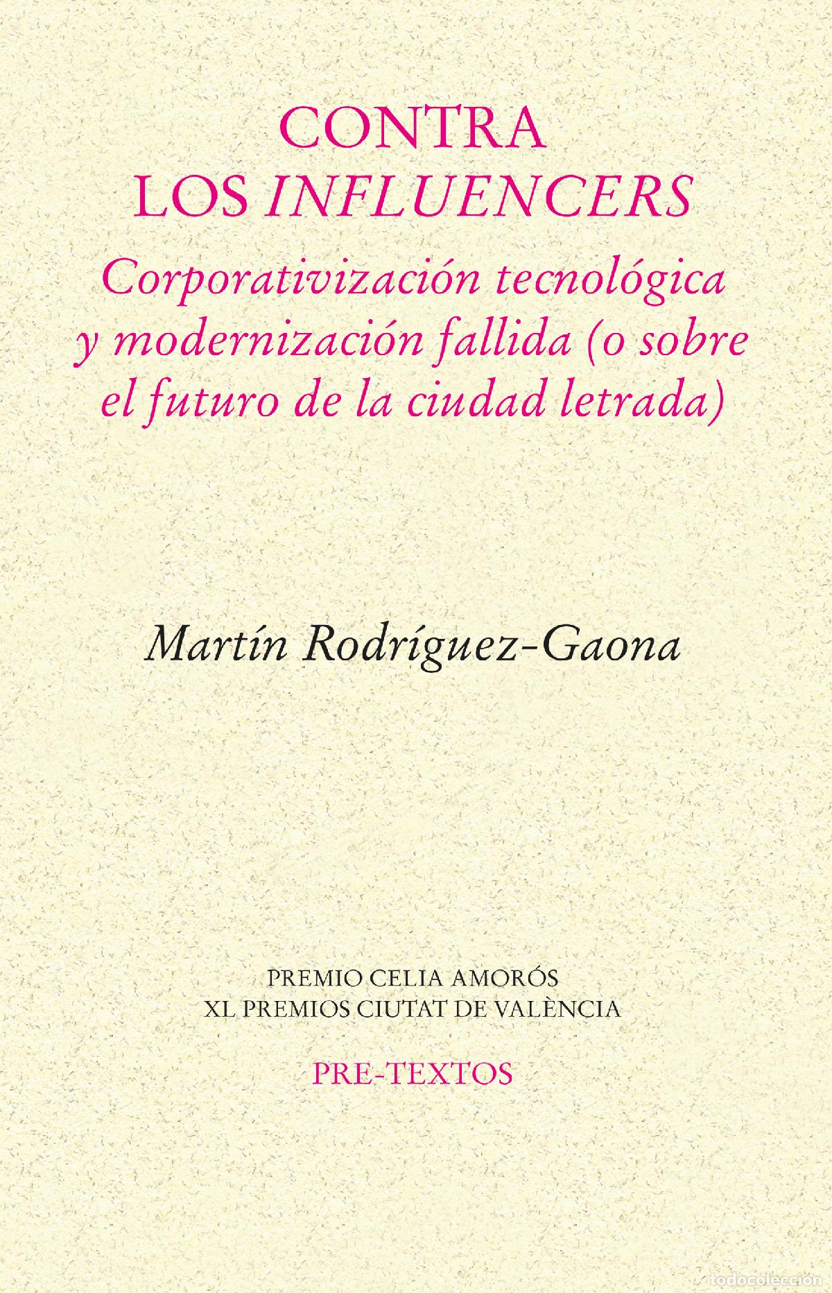 Livres: CONTRA LOS INFLUENCERS - Rodr&iacute;guez Gaona, Mart&iacute;n
