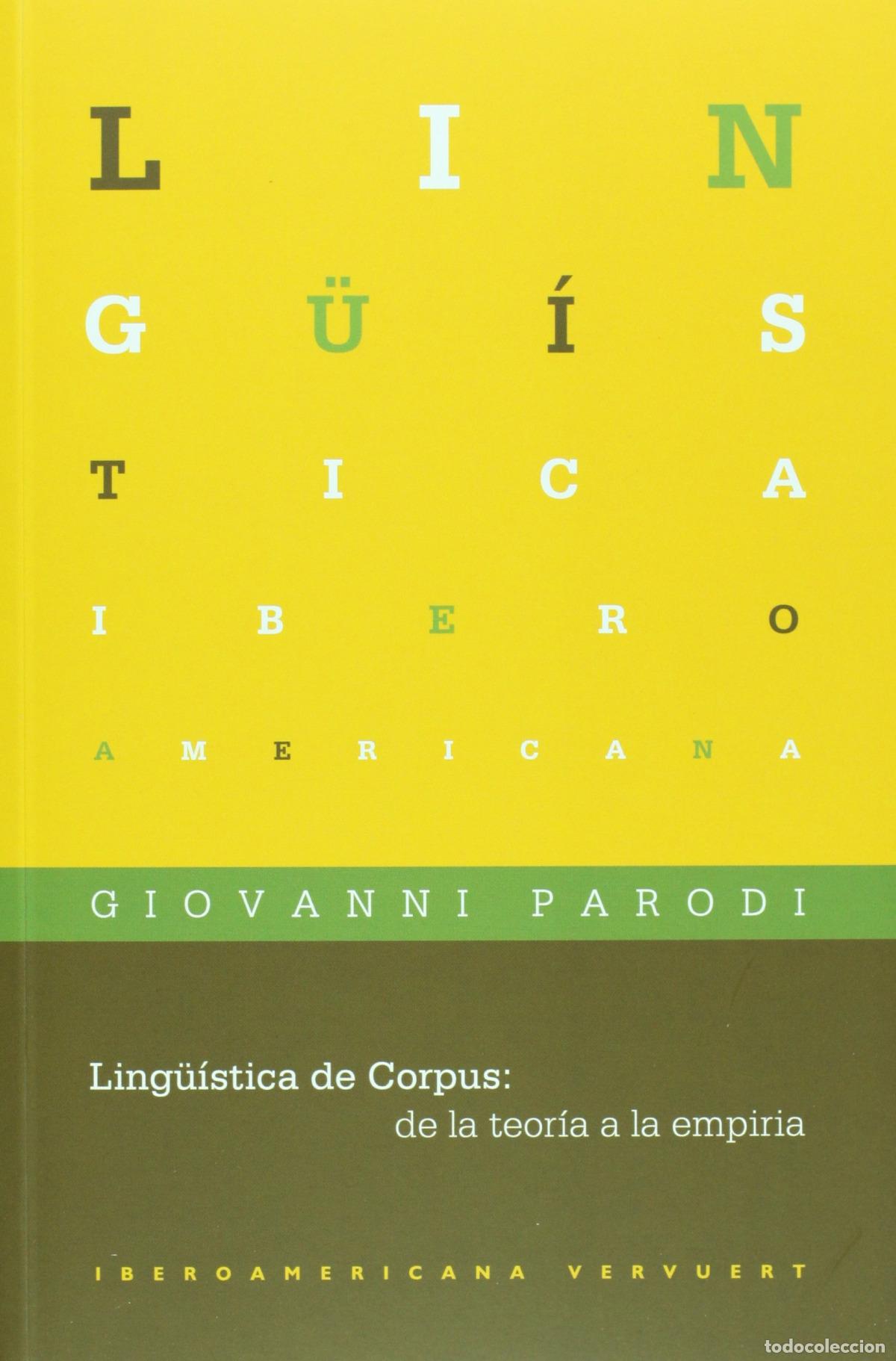 B&uuml;cher: LINGUISTICA DE CORPUS:DE TEORIA A EMPIRIA - Parodi, Giovanni