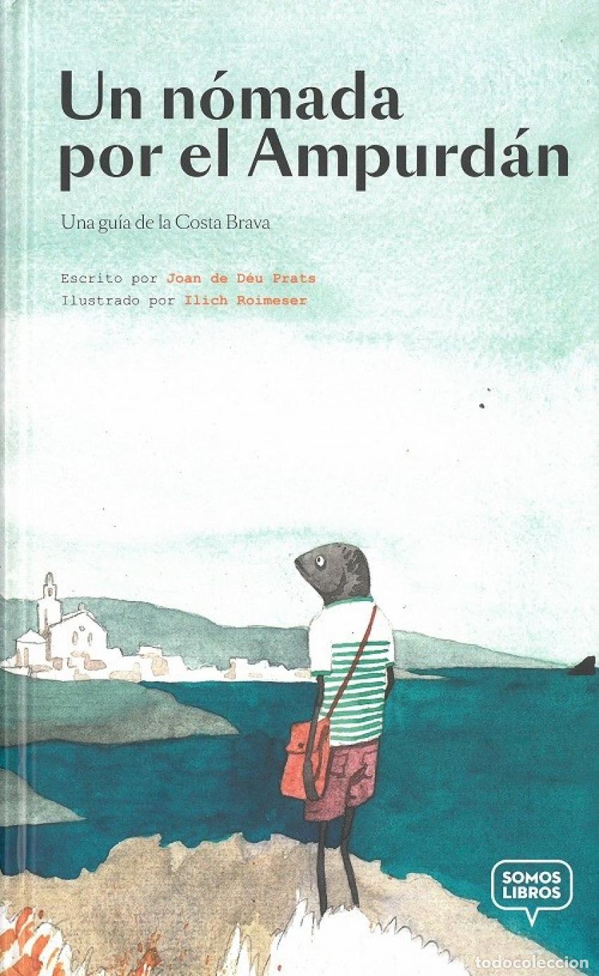B&uuml;cher: UN N&Oacute;MADA POR EL AMPURD&Aacute;N - Prats, Joan De Deu