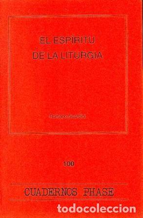 Libri: ESPIRITU DE LA LITURGIA, EL - GUARDINI, ROMANO
