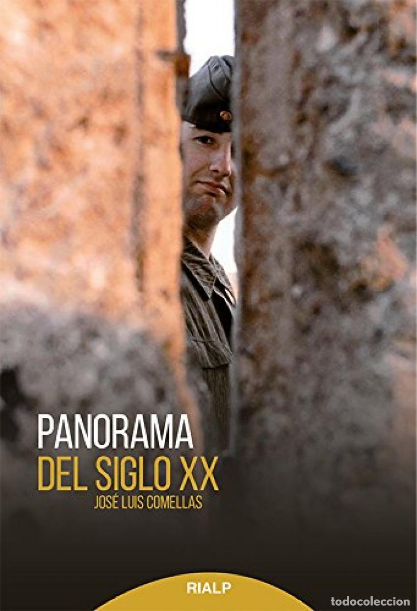 Livres: PANORAMA DEL SIGLO XX - Comellas, Jos&eacute; Luis