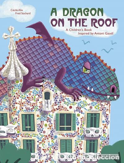Livros: A DRAGON ON THE ROOF - Alix, C&eacute;cile