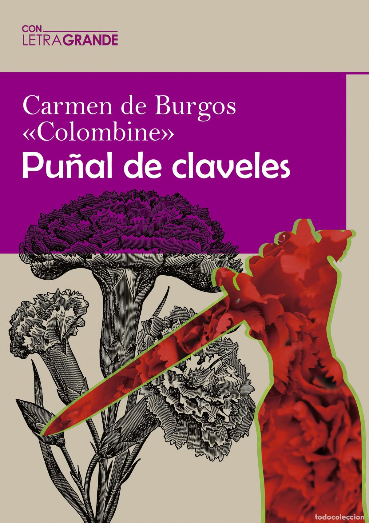 Livros: PU&Ntilde;AL DE CLAVELES - DE BURGOS (COLOMBINE), CARMEN