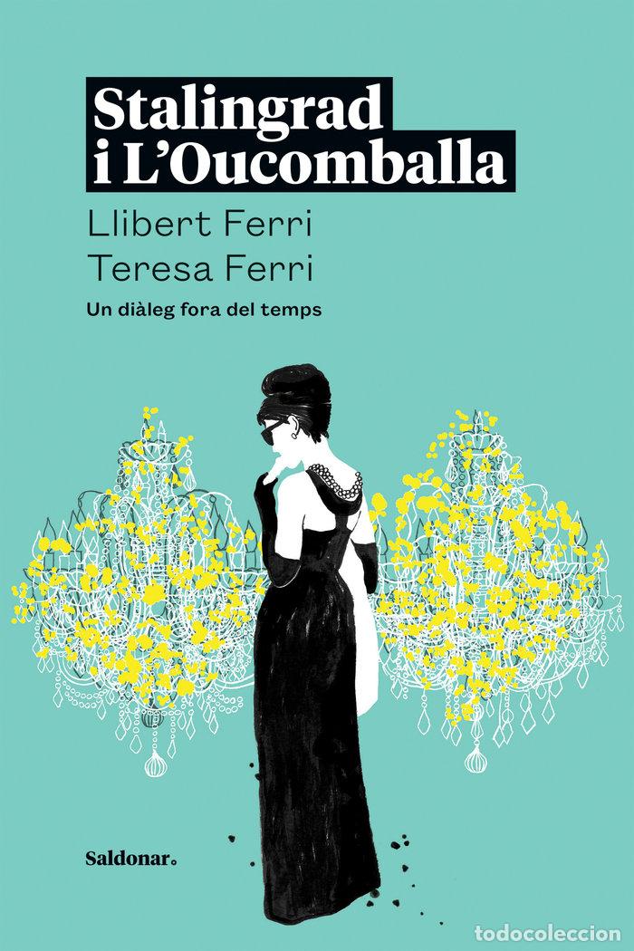 Libri: STALINGRAD I L OUCOMBALLA - FERRI