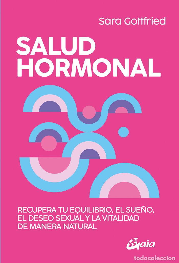 Libri: SALUD HORMONAL - GOTTFRIED, SARA
